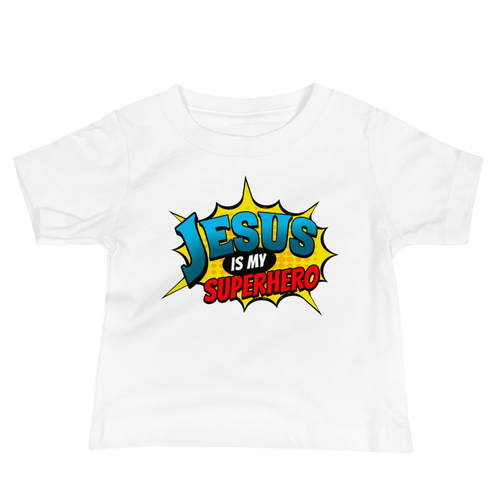 JESUS IS MY SUPERHERO - Baby T-Shirt