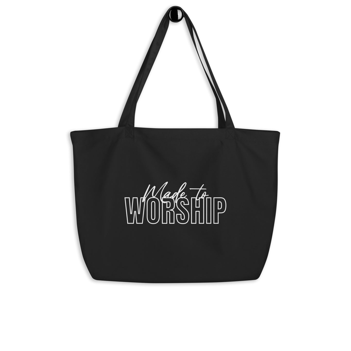 MADE TO WORSHIP - Large Organic Tote Bag