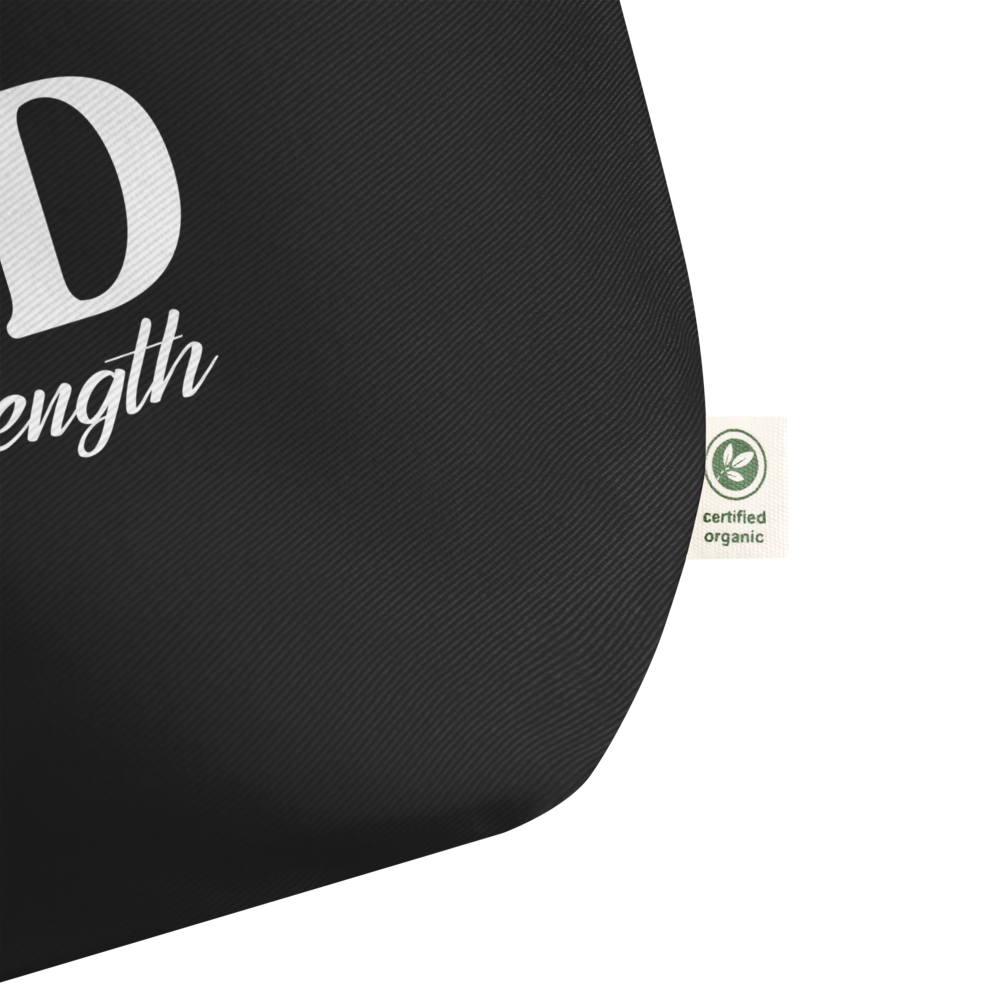 GOD IS MY STRENGTH - Large Organic Tote Bag