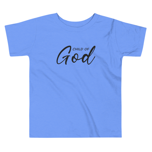 CHILD OF GOD - Toddler T-Shirt