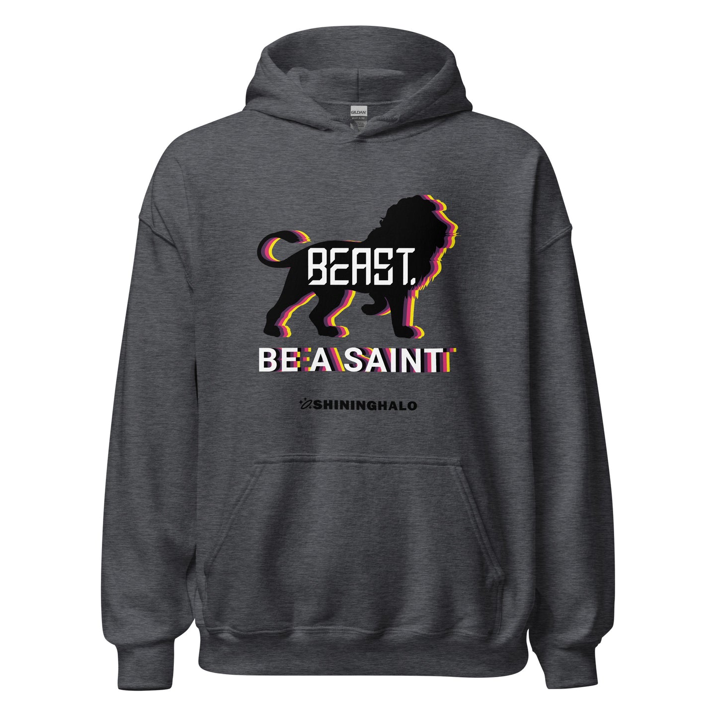 BE A SAINT - BEAST. - Unisex Hoodie