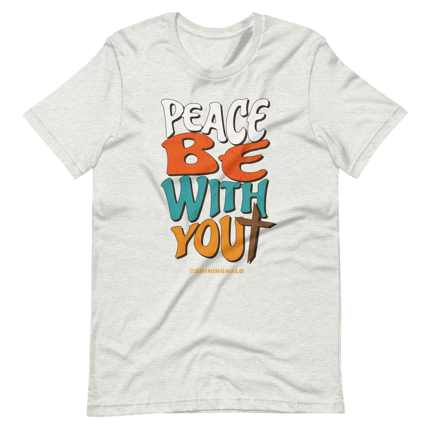 PEACE BE WITH YOU - Unisex T-Shirt