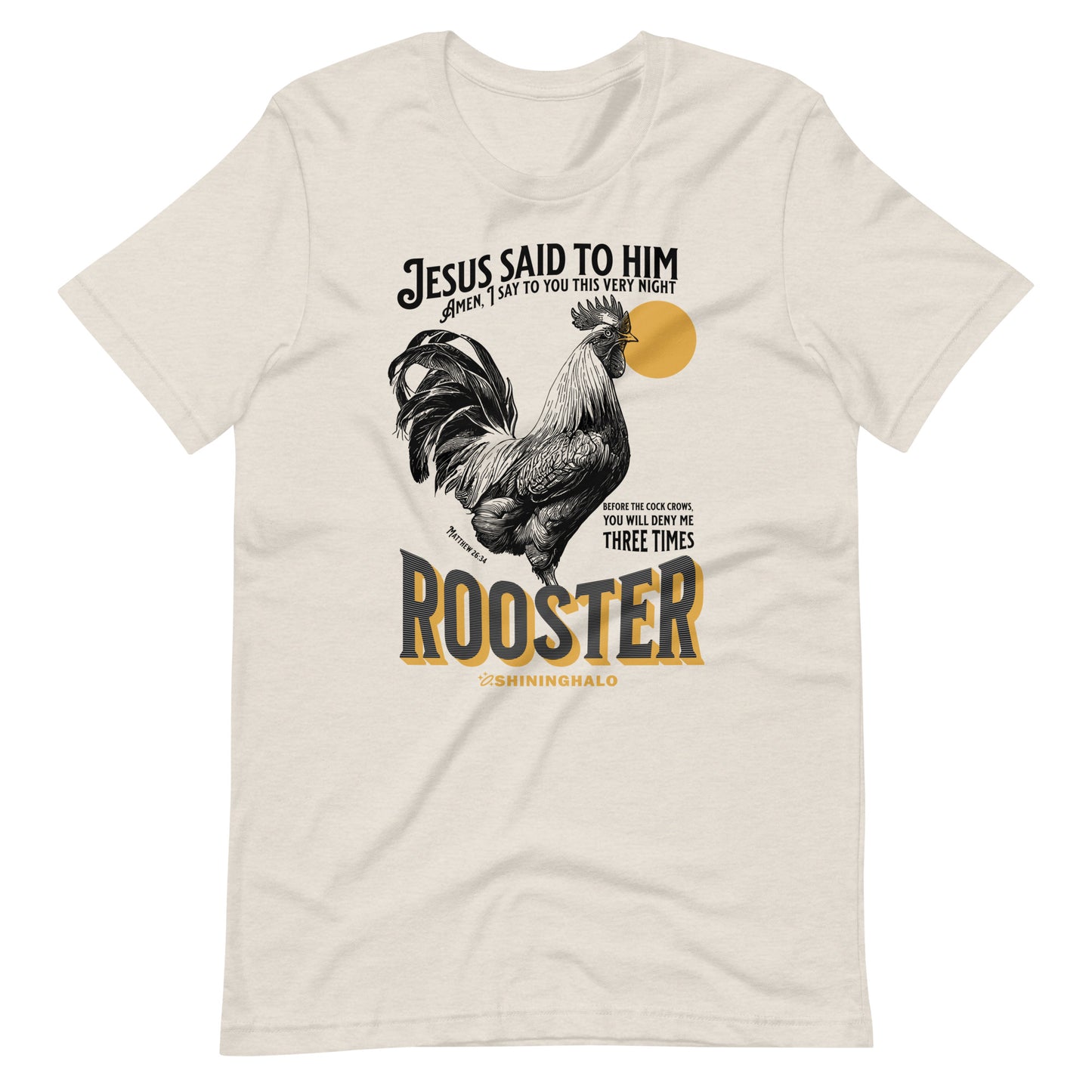 ROOSTER - MATTHEW 26:34 - Unisex T-Shirt