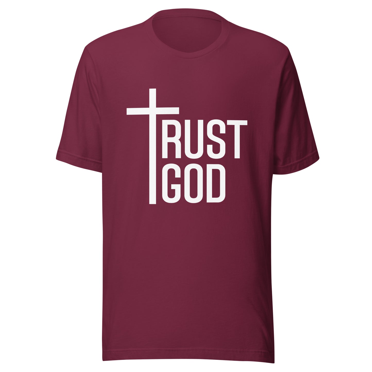 TRUST GOD - Unisex T-Shirt