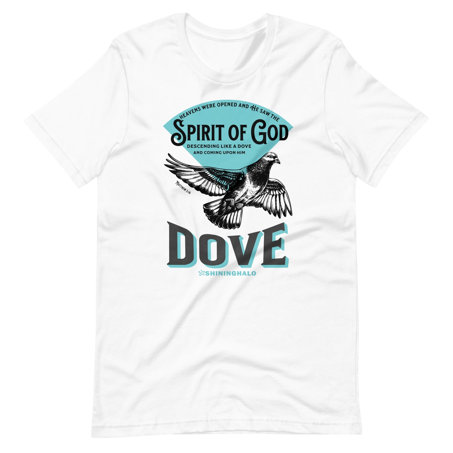 DOVE - MATTHEW 3:16 - Unisex T-Shirt