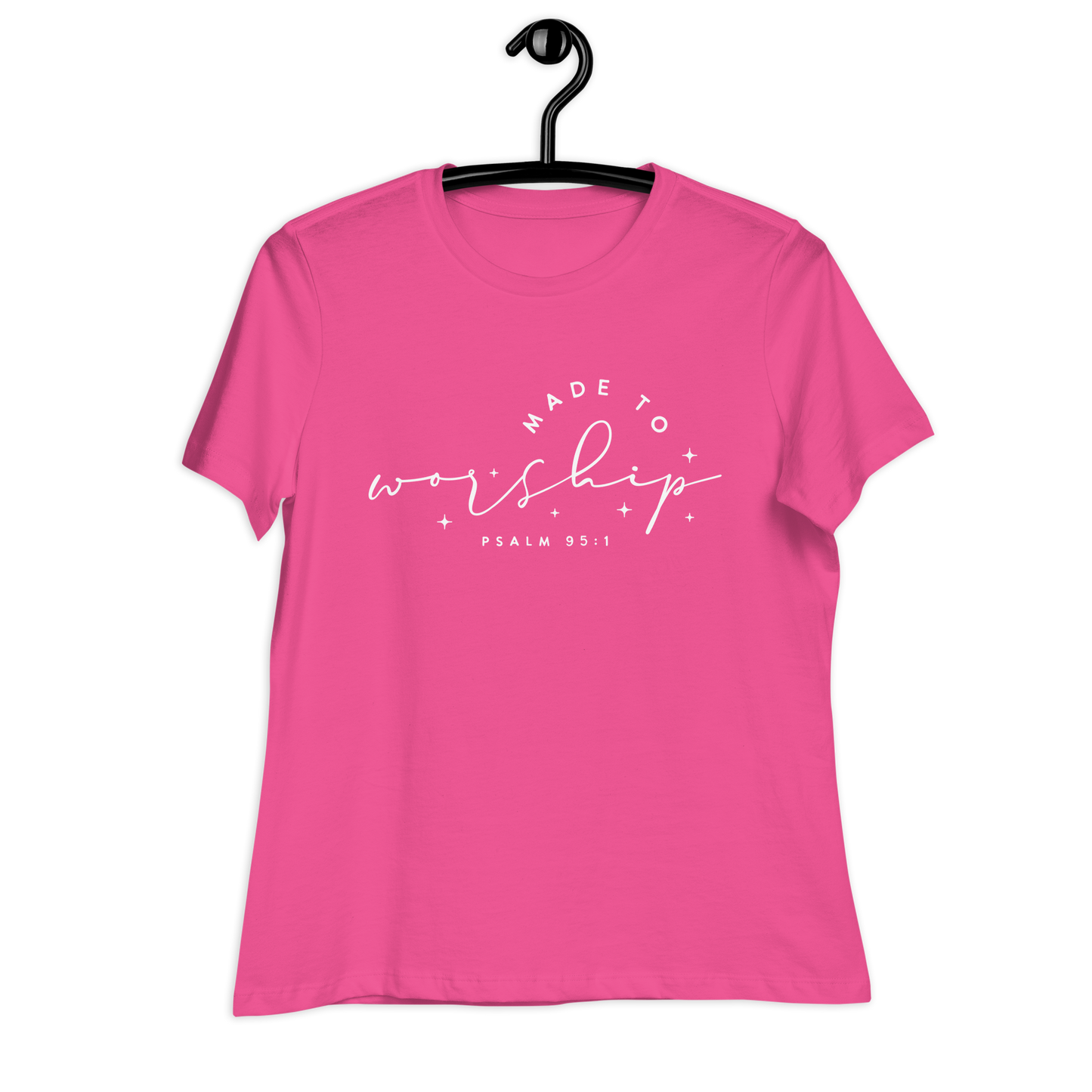 MADE TO WORSHIP - PSALM 95:1 - Women's Relaxed T-Shirt