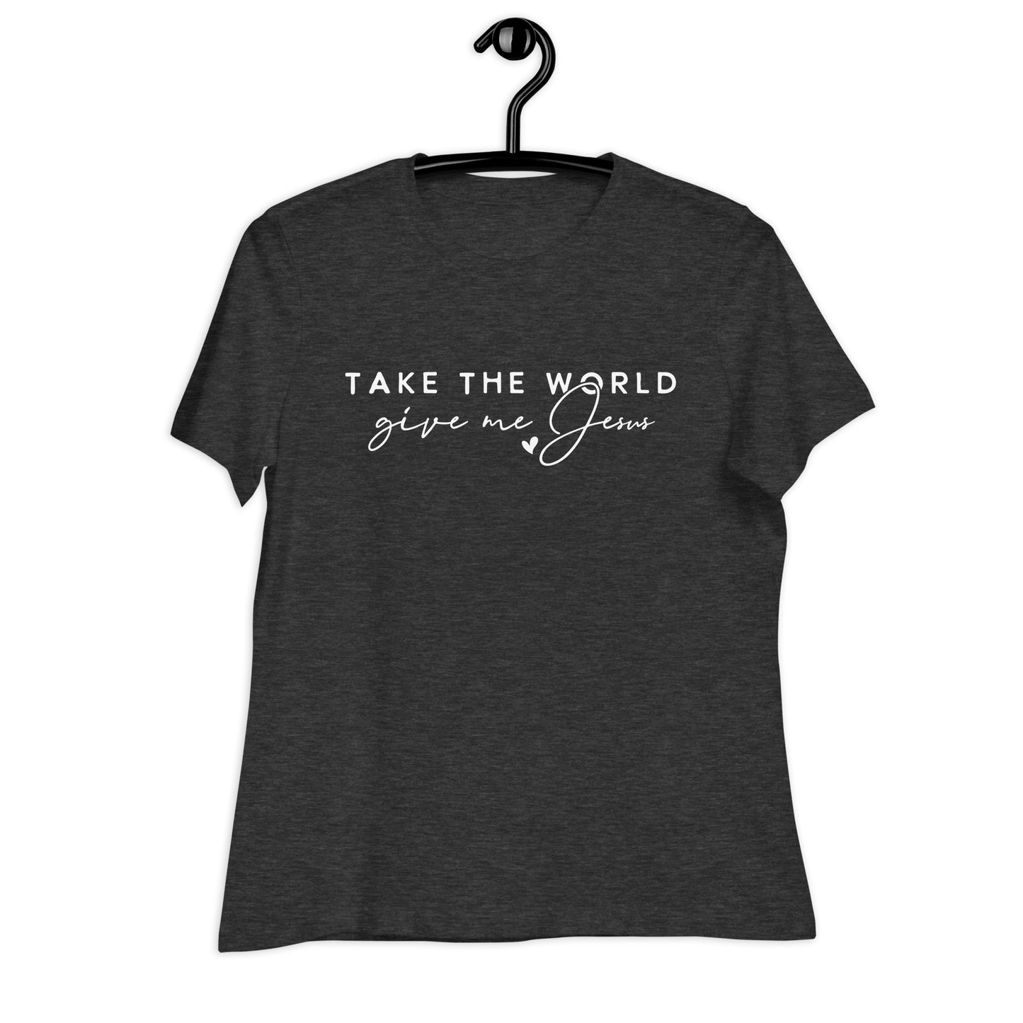 TAKE THE WORLD - Women's Relaxed T-Shirt