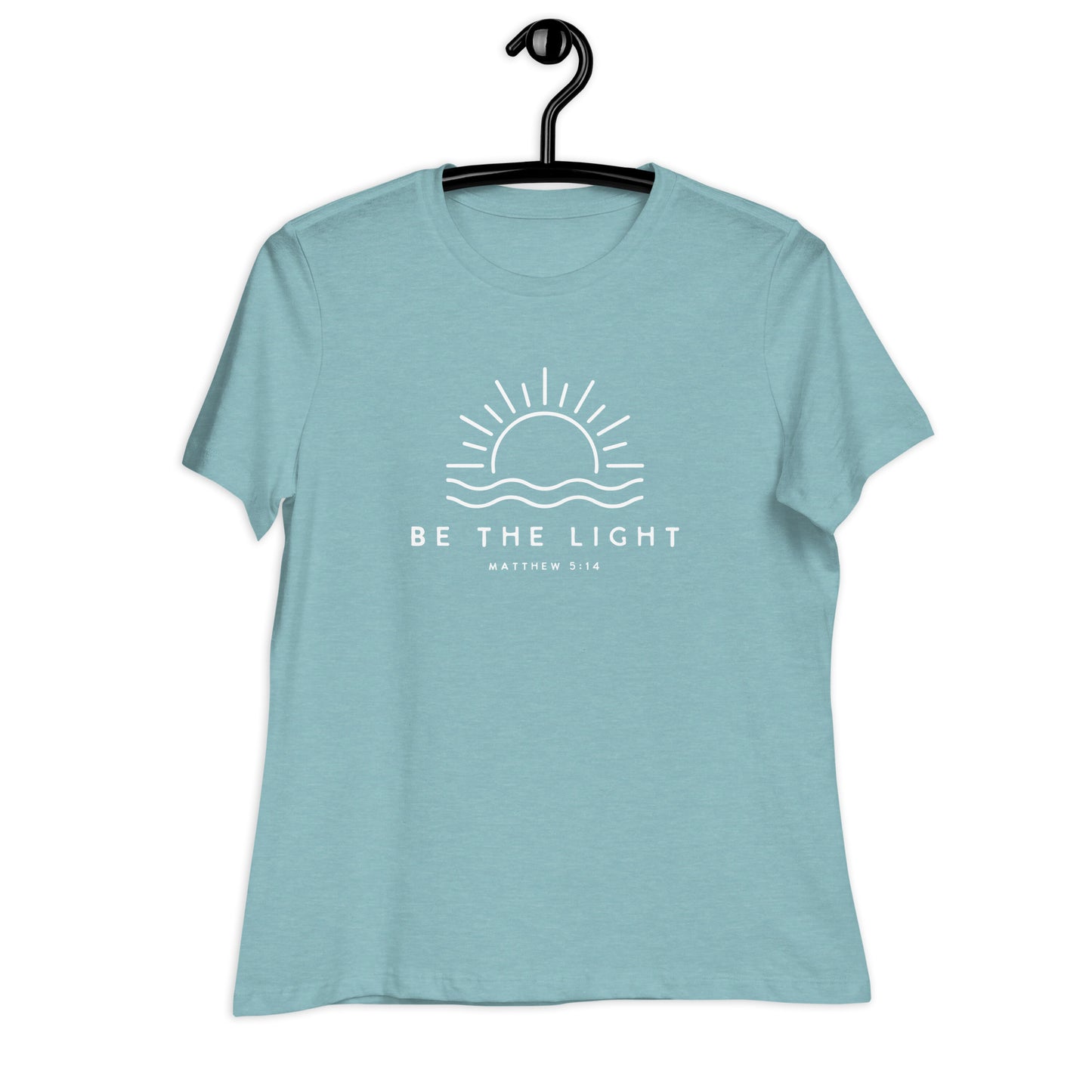 BE THE LIGHT - MATTHEW 5:14 - Women's Relaxed T-Shirt