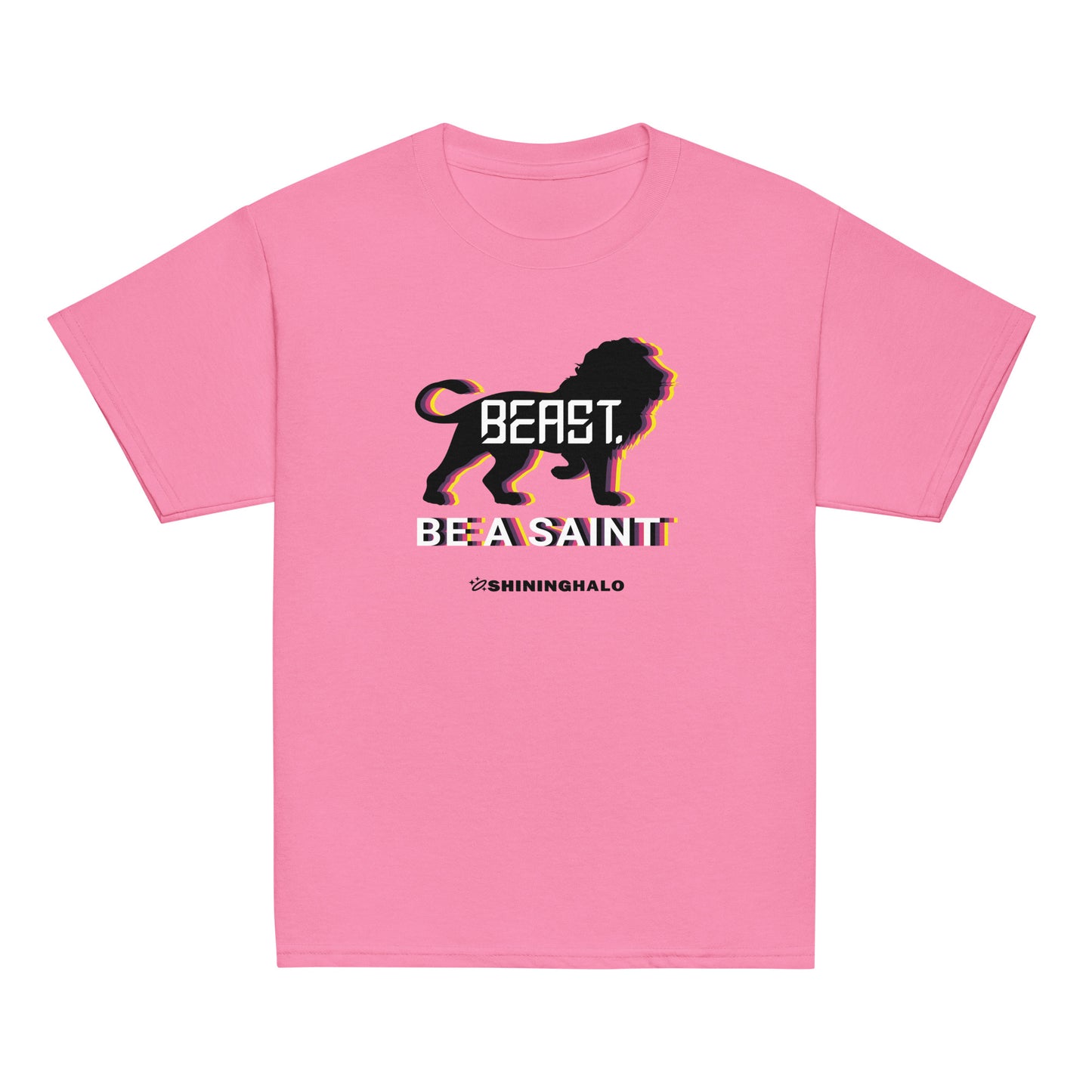 BE A SAINT - BEAST. - Youth T-Shirt