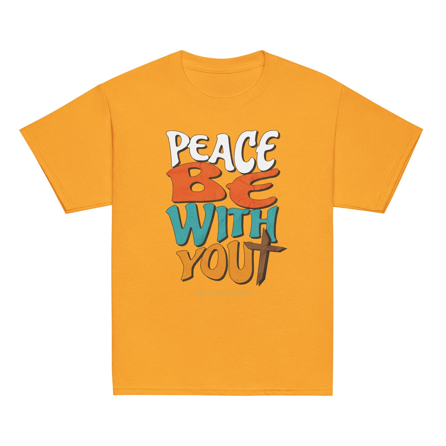 PEACE BE WITH YOU - Youth T-Shirt