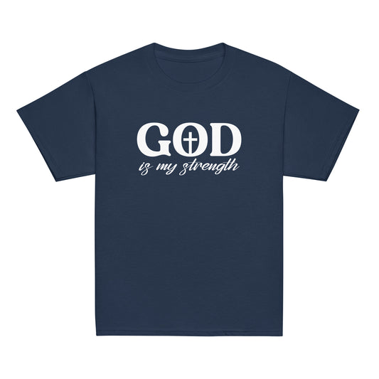 GOD IS MY STRENGTH - Youth T-Shirt